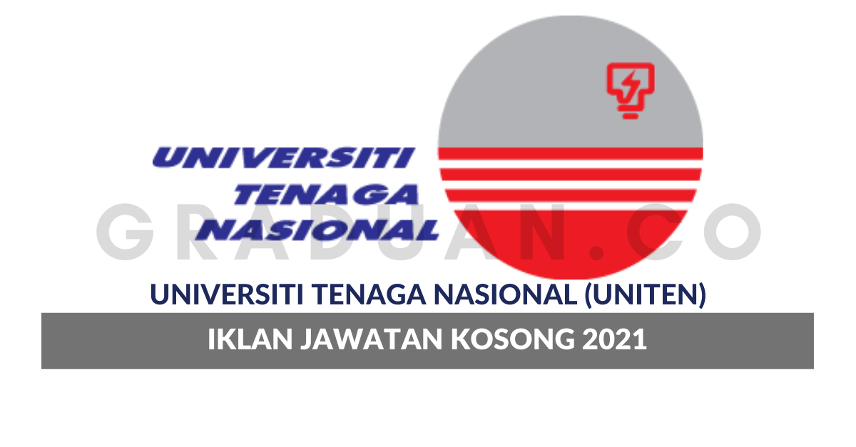 Universiti Tenaga Nasional Uniten Jawatan Kosong