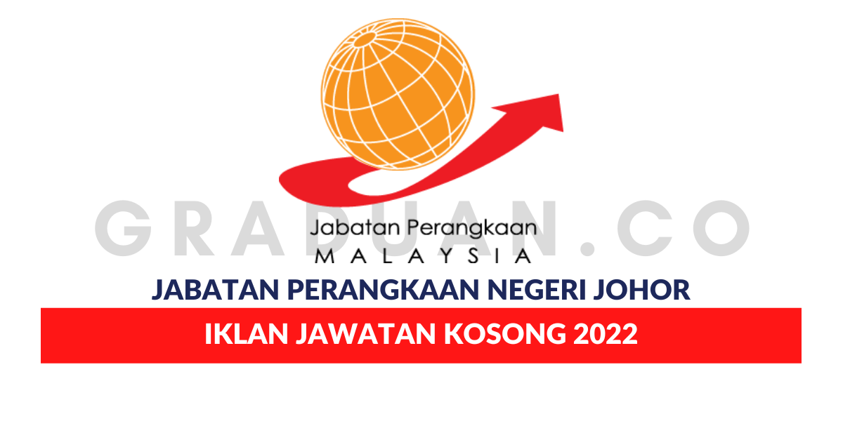 Permohonan Jawatan Kosong Jabatan Perangkaan Negeri Johor • Portal