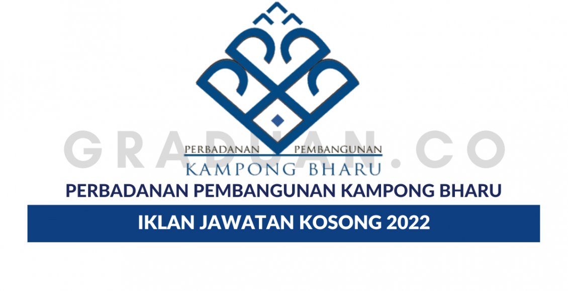 Permohonan Jawatan Kosong Perbadanan Pembangunan Kampong Bharu • Portal ...