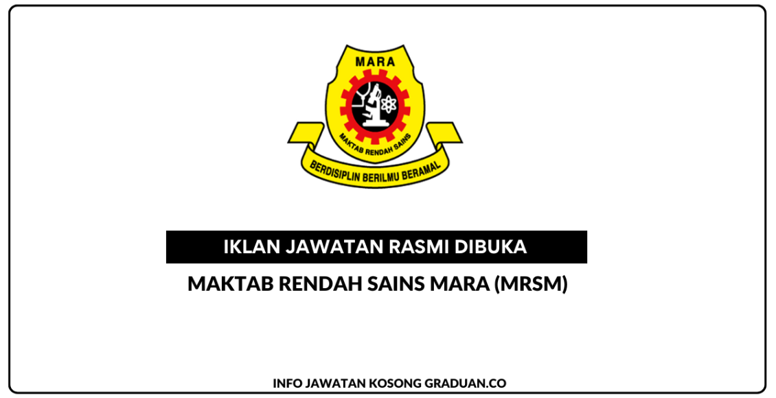 Permohonan Jawatan Kosong Maktab Rendah Sains Mara (MRSM) • Portal ...