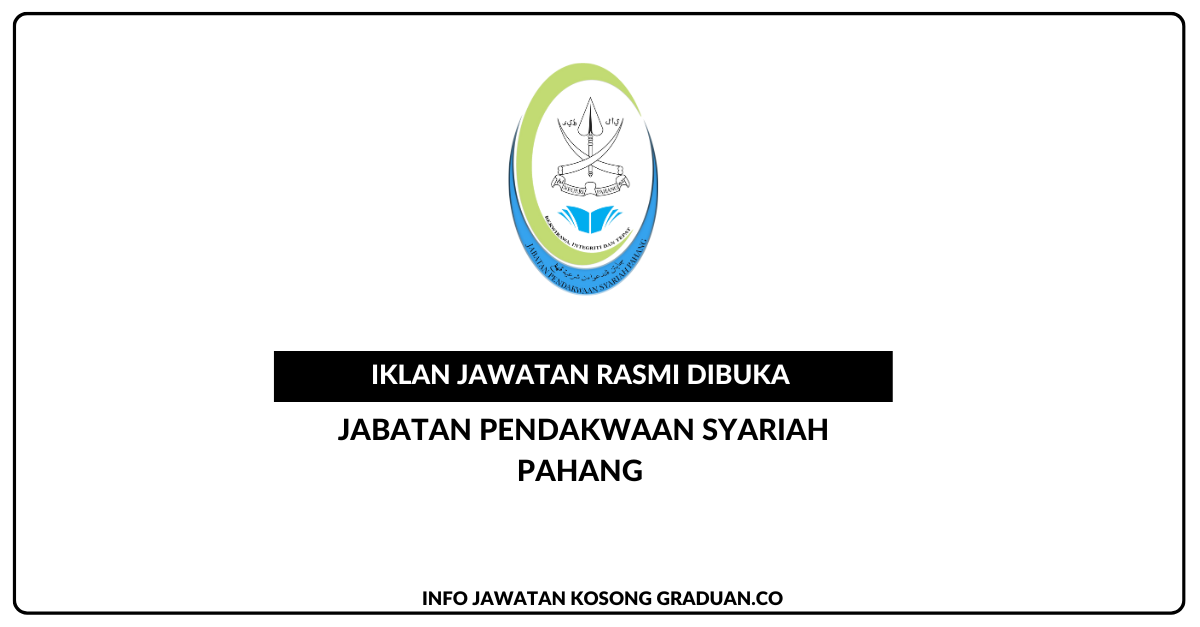 Permohonan Jawatan Kosong Jabatan Pendakwaan Syariah Pahang • Portal